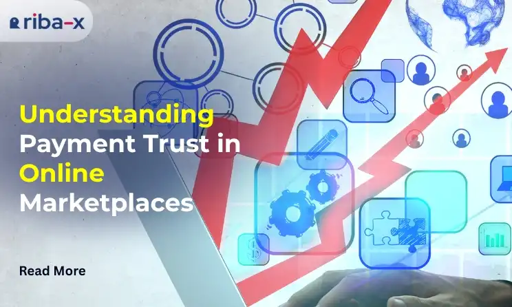 Understanding Payment Trust in Online Marketplaces